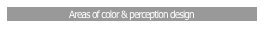 Areas of color & perception design